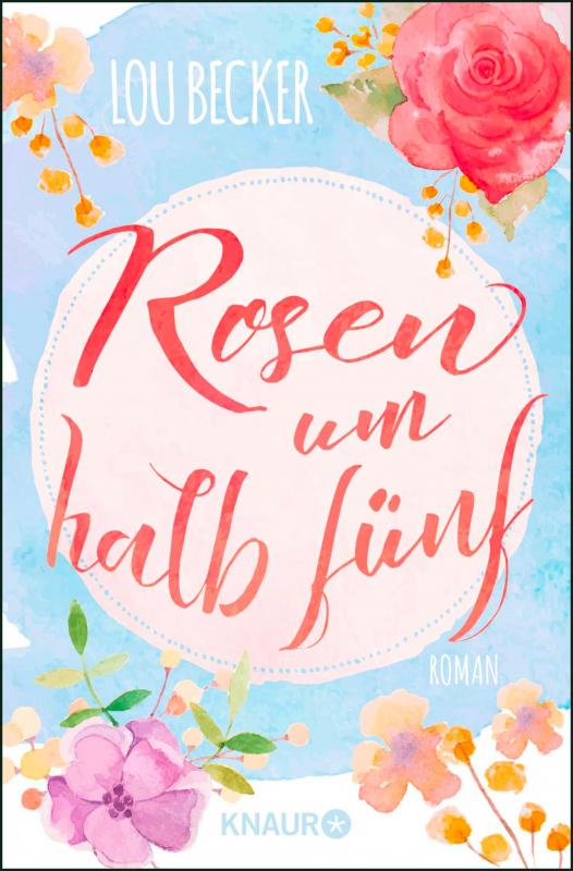 Cover-Bild Rosen um halb fünf