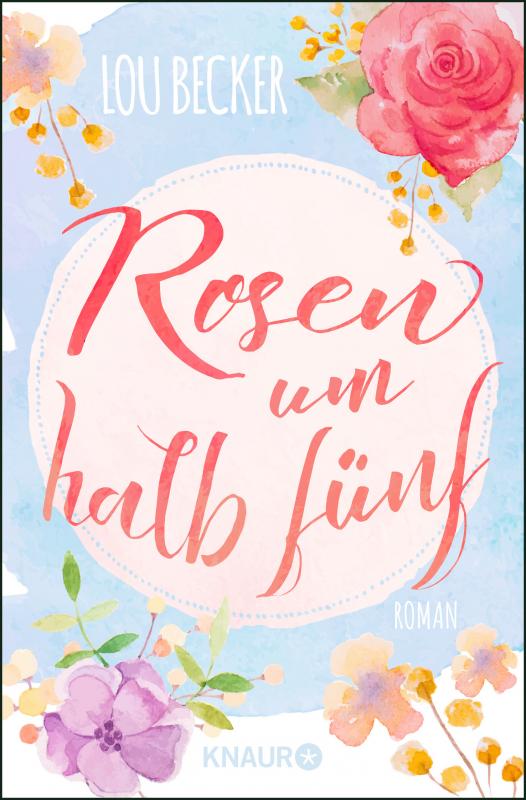 Cover-Bild Rosen um halb fünf