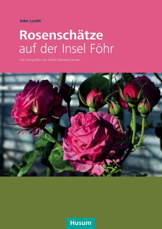 Cover-Bild Rosenschätze auf der Insel Föhr