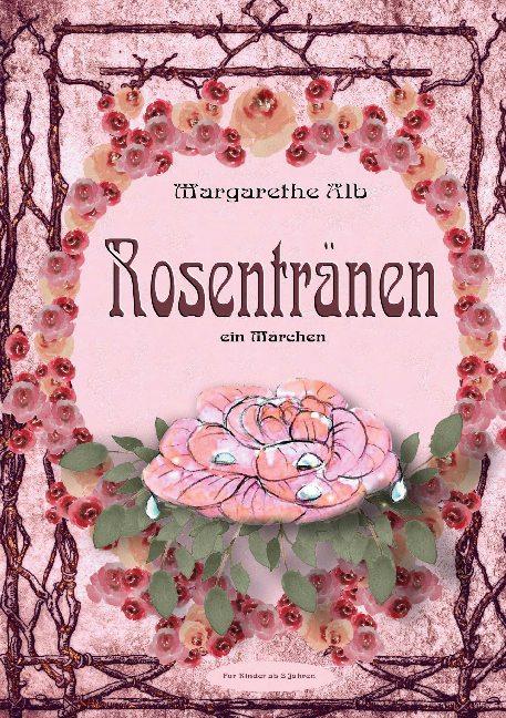 Cover-Bild Rosentränen