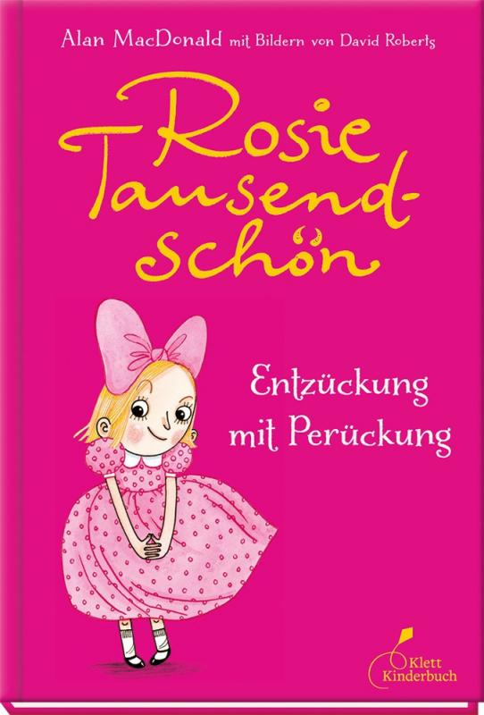 Cover-Bild Rosie Tausendschön - Entzückung mit Perückung