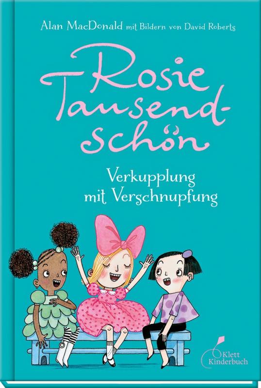 Cover-Bild Rosie Tausendschön - Verkupplung mit Verschnupfung