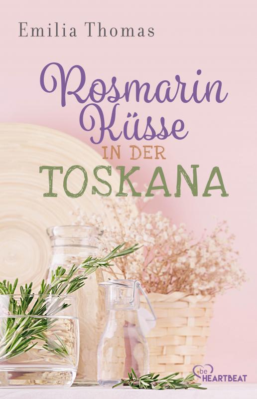 Cover-Bild Rosmarinküsse in der Toskana