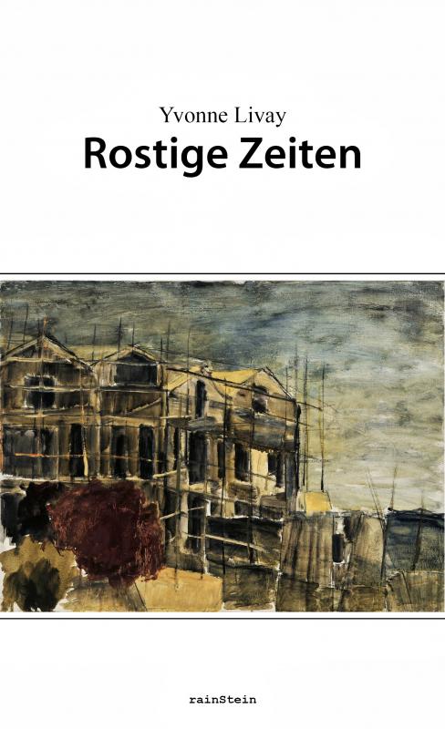 Cover-Bild Rostige Zeiten