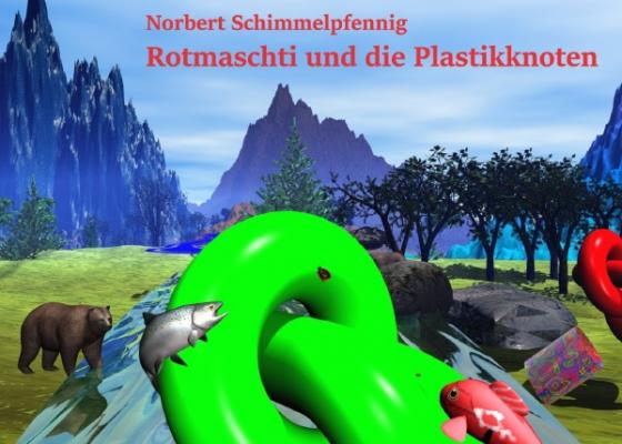 Cover-Bild Rotmaschti und die Plastikknoten