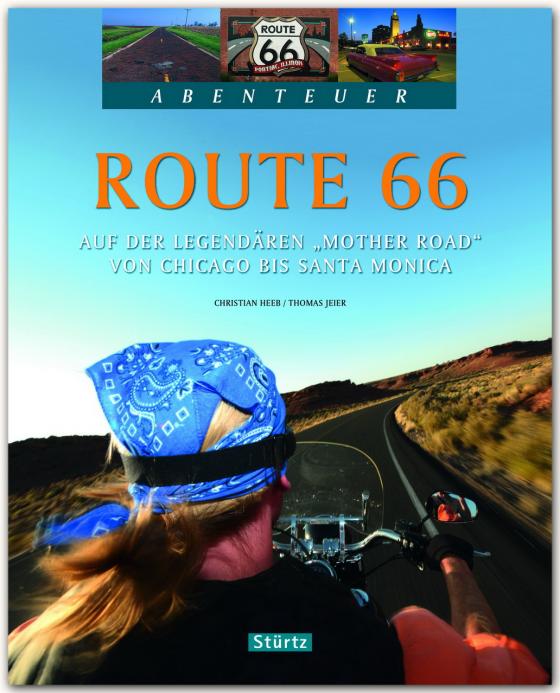 Cover-Bild Route 66 - Auf der legendären "Mother Road" von Chicago bis Santa Monica