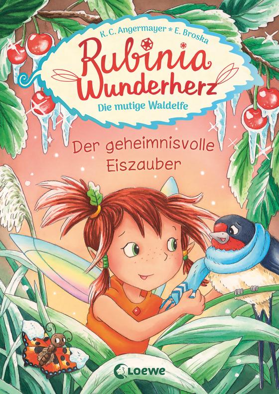 Cover-Bild Rubinia Wunderherz, die mutige Waldelfe (Band 5) - Der geheimnisvolle Eiszauber