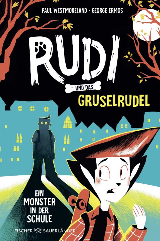 Cover-Bild Rudi und das Gruselrudel − Ein Monster in der Schule