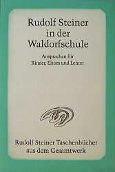 Cover-Bild Rudolf Steiner in der Waldorfschule