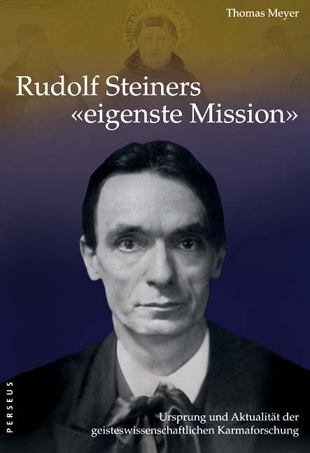 Cover-Bild Rudolf Steiners "eigenste Mission"