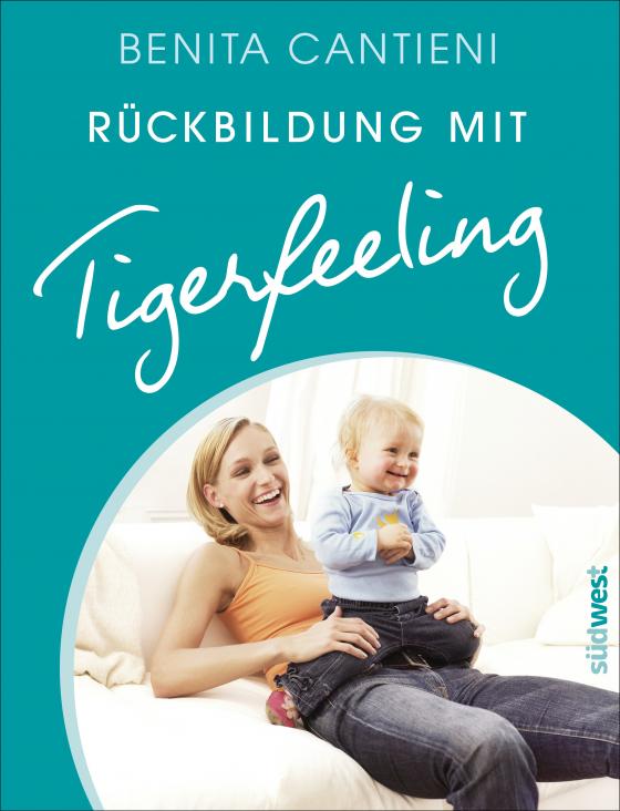 Cover-Bild Rückbildung mit Tigerfeeling