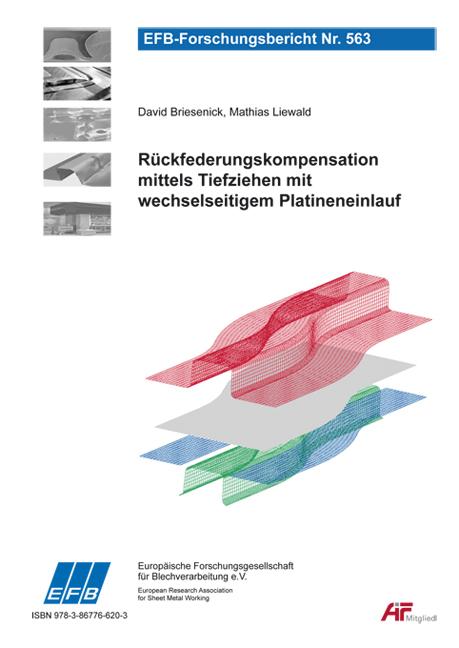 Cover-Bild Rückfederungskompensation mittels Tiefziehen mit wechselseitigem Platineneinlauf