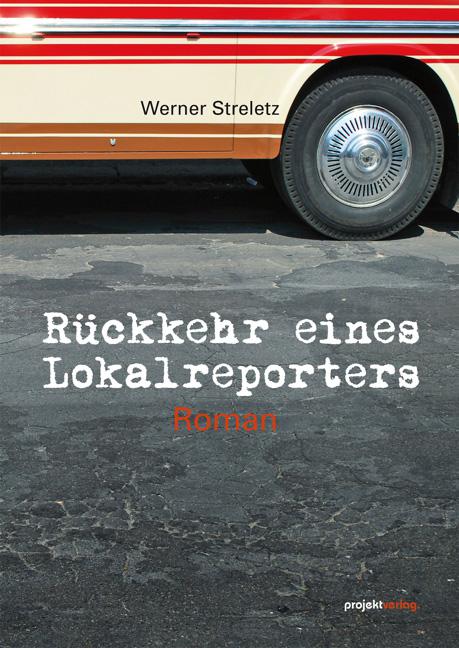 Cover-Bild Rückkehr eines Lokalreporters