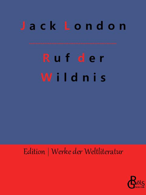 Cover-Bild Ruf der Wildnis