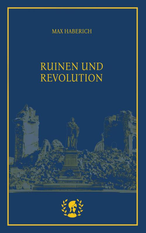 Cover-Bild Ruinen und Revolution