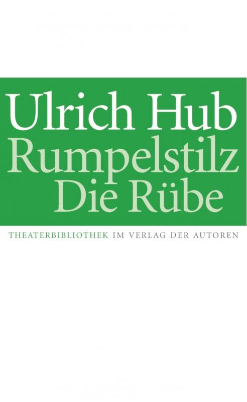 Cover-Bild Rumpelstilz / Die Rübe