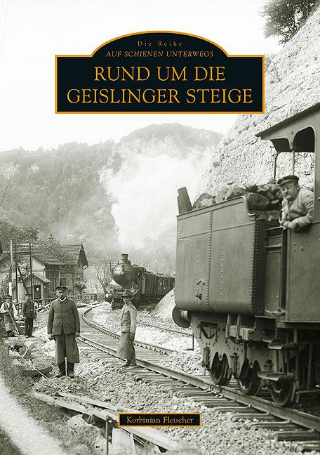 Cover-Bild Rund um die Geislinger Steige
