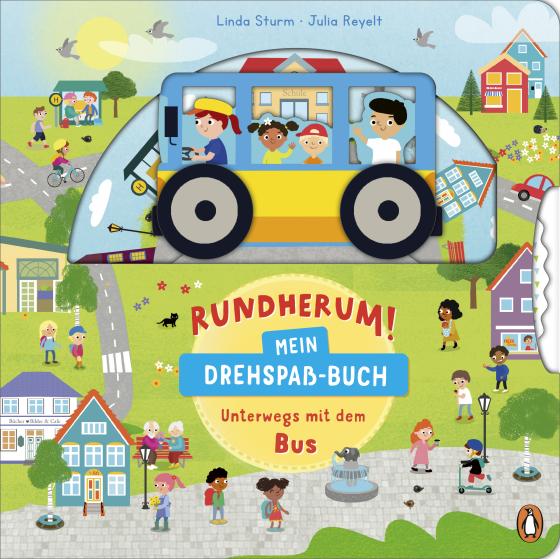 Cover-Bild Rundherum! Mein Drehspaß-Buch – Unterwegs mit dem Bus