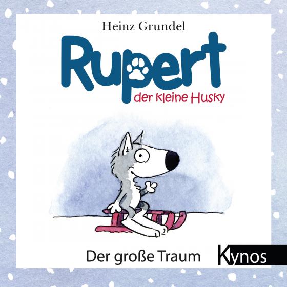 Cover-Bild Rupert, der kleine Husky