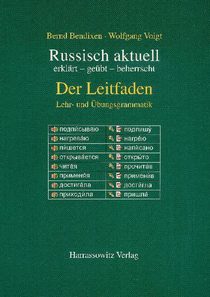 Cover-Bild Russisch aktuell / Der Leitfaden. Lehr- und Übungsgrammatik