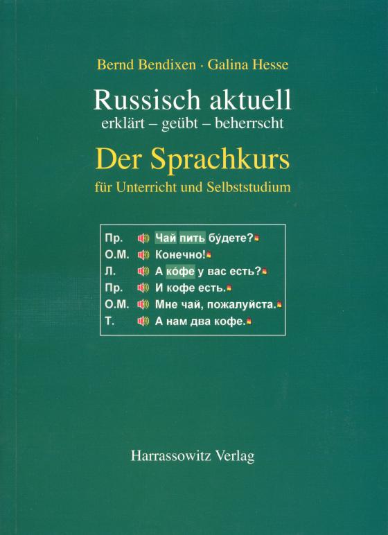 Cover-Bild Russisch aktuell / Der Sprachkurs. Für Unterricht und Studium (Buch)
