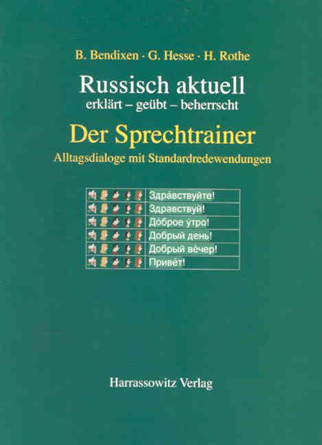 Cover-Bild Russisch aktuell / Der Sprechtrainer. Alltagsdialoge mit Standardredewendungen (Buch)