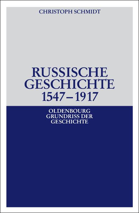 Cover-Bild Russische Geschichte 1547–1917