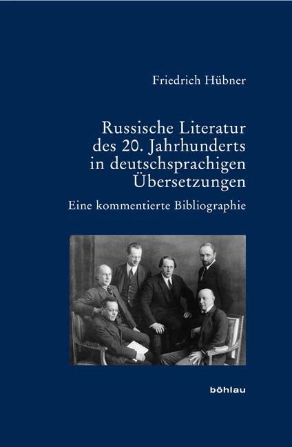 Cover-Bild Russische Literatur des 20. Jahrhunderts in deutschsprachigen Übersetzungen