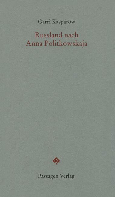 Cover-Bild Russland nach Anna Politkowskaja