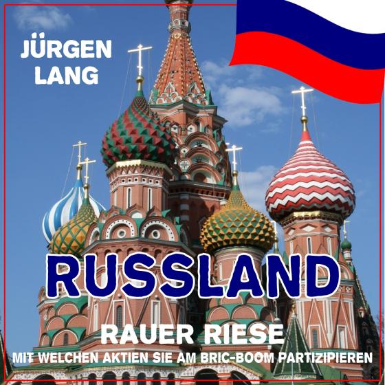 Cover-Bild RUSSLAND - Rauer Riese