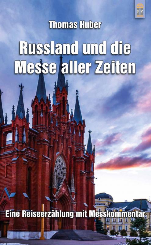 Cover-Bild Russland und die Messe aller Zeiten