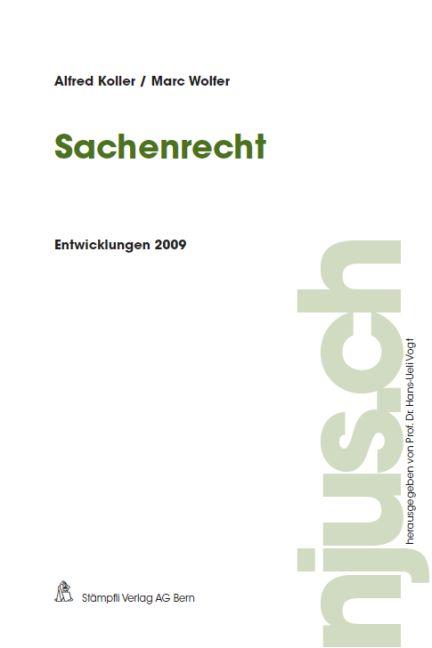 Cover-Bild Sachenrecht, Entwicklungen 2009