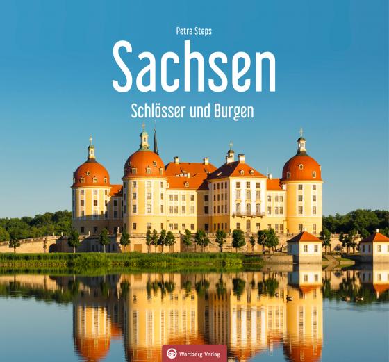 Cover-Bild Sachsen - Schlösser und Burgen