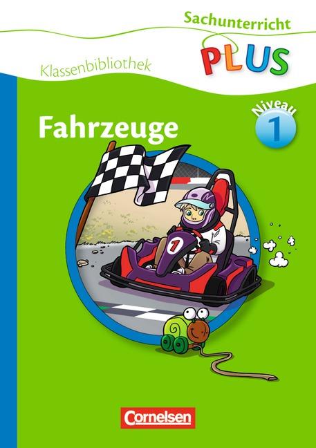 Cover-Bild Sachunterricht plus - Grundschule - Klassenbibliothek / Fahrzeuge