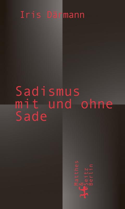 Cover-Bild Sadismus mit und ohne Sade