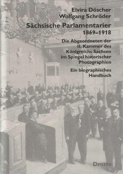 Cover-Bild Sächsische Parlamentarier 1869-1918