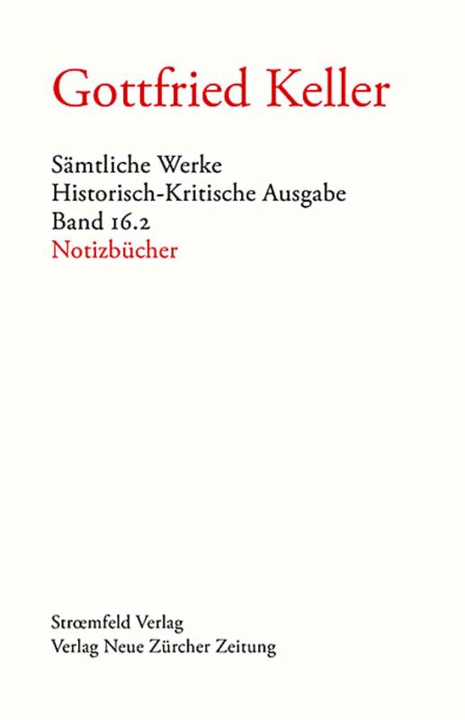 Cover-Bild Sämtliche Werke. Historisch-Kritische Ausgabe, Band 16.2