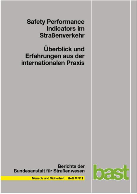 Cover-Bild Safety Performance Indicators im Straßenverkehr