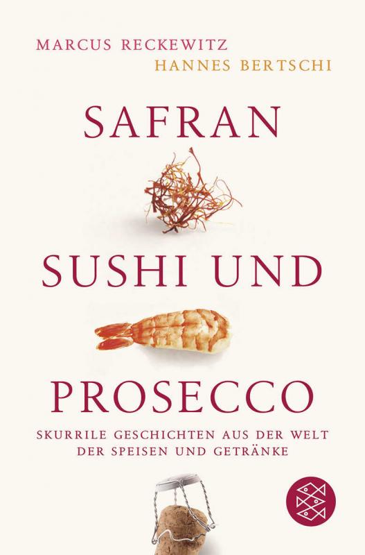 Cover-Bild Safran, Sushi und Prosecco