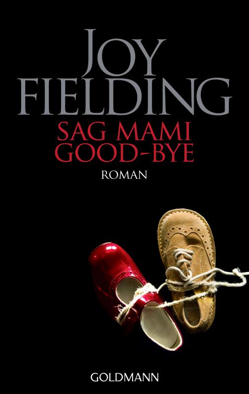 Cover-Bild Sag Mami Good-bye