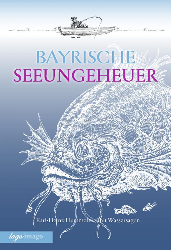 Cover-Bild Sagen / Bayrische Seeungeheuer