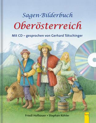 Cover-Bild Sagen-Bilderbuch Oberösterreich mit CD