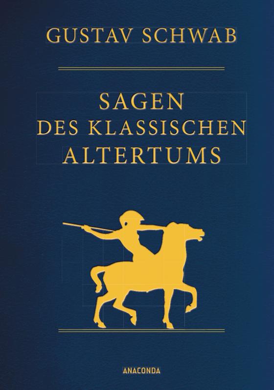 Cover-Bild Sagen des klassischen Altertums - Vollständige Ausgabe (Cabra-Leder)