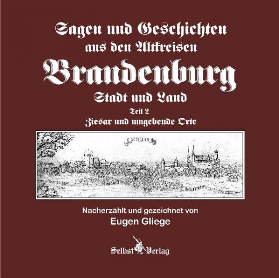 Cover-Bild Sagen und Geschichten aus den Altkreisen Brandenburg Stadt und Land Teil 2
