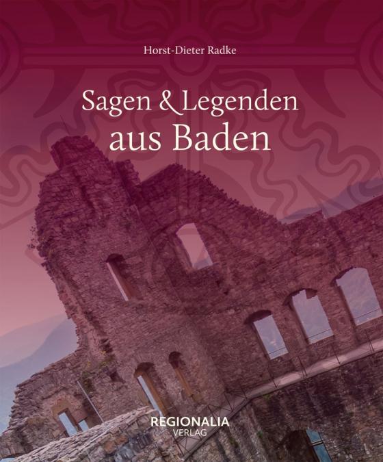 Cover-Bild Sagen und Legenden aus Baden