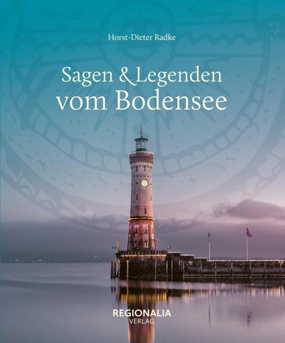 Cover-Bild Sagen & Legenden vom Bodensee