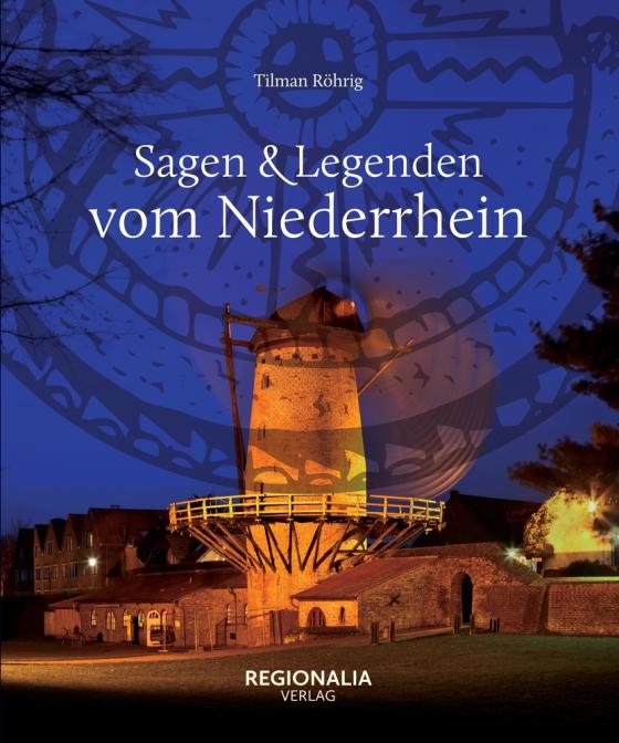 Cover-Bild Sagen und Legenden vom Niederrhein