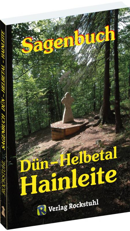 Cover-Bild Sagenbuch DÜHN, HELBETAL UND HAINLEITE in Thüringen