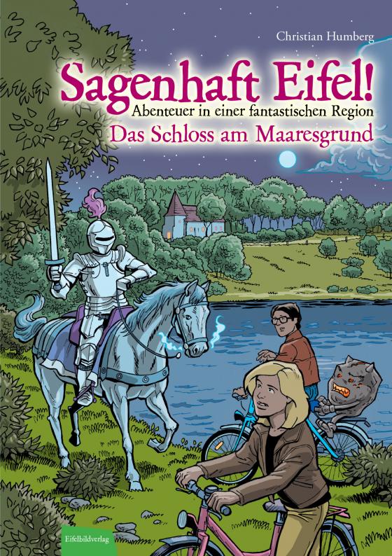 Cover-Bild Sagenhaft Eifel! - Abenteuer in einer fantastischen Region