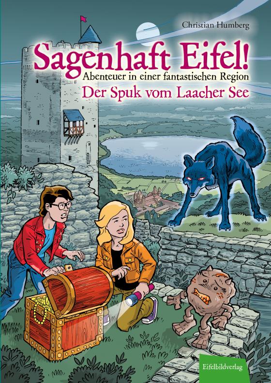 Cover-Bild Sagenhaft Eifel! - Abenteuer in einer fantastischen Region